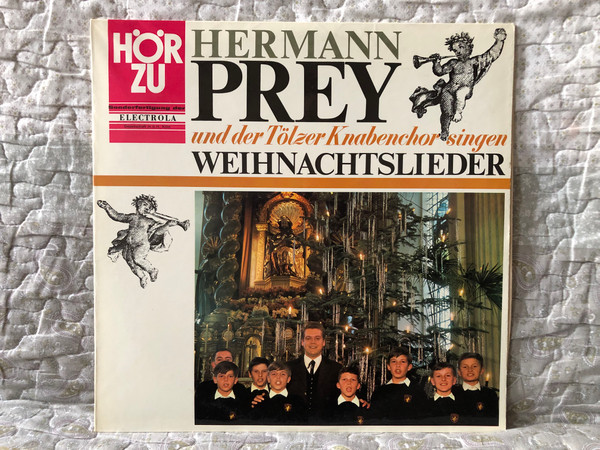 Hermann Prey Und Der Tölzer Knabenchor singen Weihnachtslieder / HÖR ZU LP Stereo / SHZE 180