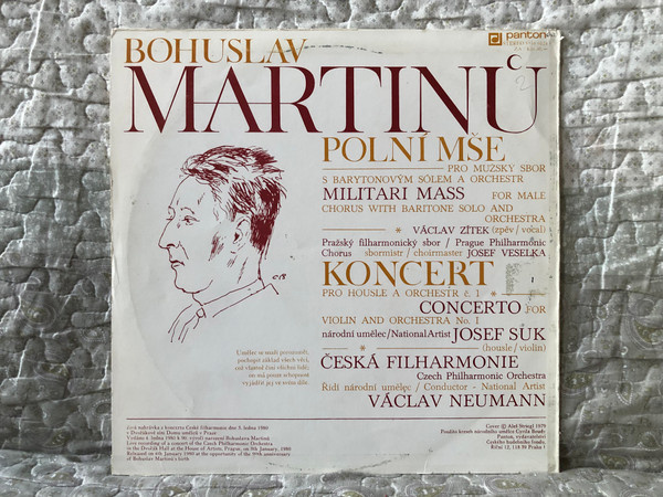 Bohuslav Martinů - Polní Mše = Military Mass; Koncert = Concerto (Live) / Václav Zítek (vocal), Pražský Filharmonický Sbor, Josef Veselka (choirmaster), Josef Suk (violin), Česká Filharmonie / Panton LP Stereo 1979 / 8110 0124