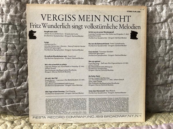 Fritz Wunderlich – Vergiss Mein Nicht singt volkstumliche Melodien / Vergiss Mein Nicht; Largo - Ombra mai fu); Es Muss Ein Wunderbares Sein; Ach, Wie So Herrlich Zu Schaun; Ich Setz' Den Fall; Alle Tage Ist Kein Sonntag / Fiesta LP Stereo / FLPS 1550