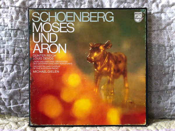 Schoenberg: Moses Und Aron - Günther Reich, Louis Devos, Chor und Sinfonie-Orchester Des Österreichischen Rundfunks, Orchestra And Chorus Of The Austrian Radio, Michael Gielen / Philips 2x LP, Stereo, Box Set / 6700 084