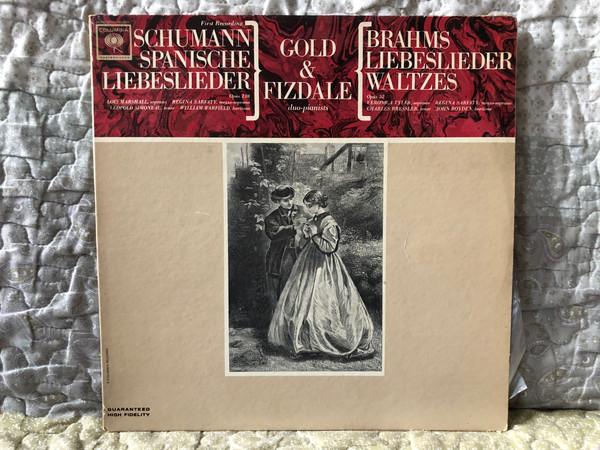 Gold & Fizdale (duo pianist): Schumann: Spanischer - Liebeslieder Opus 138; Brahms - Liebeslieder Waltzes Opus 52 / Lois Marshall (soprano), Regina Sarfaty (mezzo-soprano) / Columbia Masterworks LP Mono 1963 / MS 6461