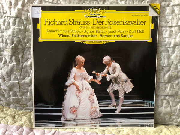 Richard Strauss: Der Rosenkavalier (Querschnitt - Highlights) - Anna Tomowa-Sintow, Agnes Baltsa, Janet Perry, Kurt Moll, Wiener Philharmoniker, Herbert von Karajan / Deutsche Grammophon LP Stereo 1985 / 415 284-1 