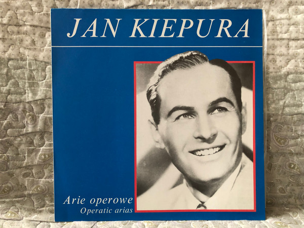 Jan Kiepura – Arie Operowe (Operatic Arias) / Polskie Nagrania Muza LP / SX 0345