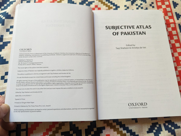 Subjective Atlas of Pakistan (Paperback) Taqi Shaheen (editor), Annelys De Vet  Paperback  Oxford University Press (9780190701437)