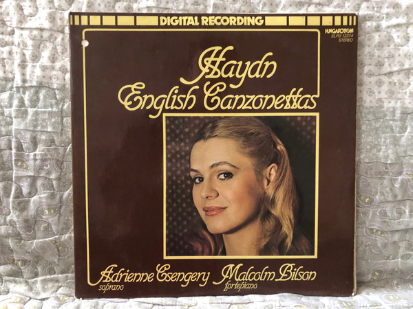 Haydn: English Canzonettas - Adrienne Csengery (soprano), Malcolm Bilson (fortepiano) / Hungaroton LP Stereo 1982 / SLPD 12374