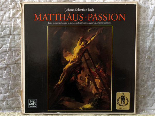 Johann Sebastian Bach - Matthäus-Passion (Erste Gesamtaufnahme in authentischer Besetzung mit Originalinstrumenten) / Das Alte Werk / Telefunken 4x LP, Box Set / SAWT 9572/75-A