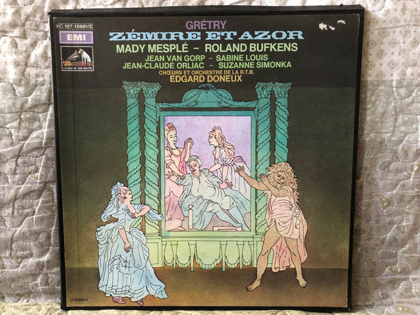 Grétry: Zémire Et Azor - Mady Mesplé, Roland Bufkens, Jean Van Gorp, Sabine Louis, Jean-Claude Orliac, Suzanne Simonka, Choeurs Et Orchestre De La R.T.B., Edgard Doneux / La Voix De Son Maître 2x LP, Box Set 1975 Stereo / 2C 167-12881/2