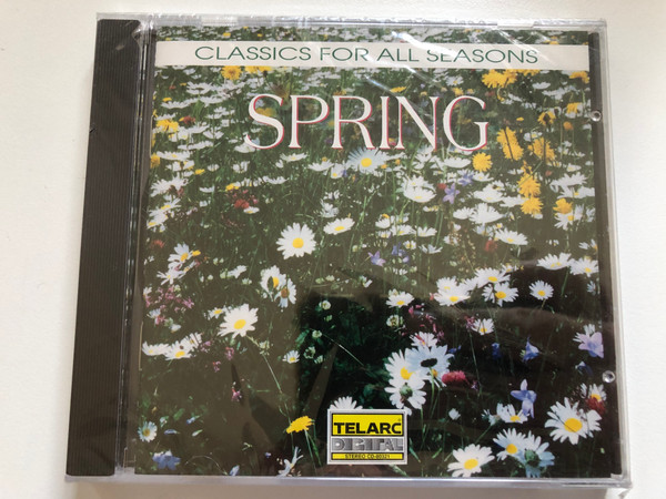 Classics For All Seasons: Spring / Telarc Audio CD 1992 / CD-80321