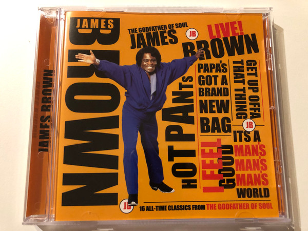 James Brown – Live! / Papa's Got A Brand New Bag; Get Up Offa That Thing; It's A Man's, Man's, Man's World; I Feel Good; Hot Pants / 16 All-Time Classics From The Godfather Of Soul / Going For A Song Audio CD / GFS030