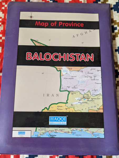 Map of Province Balochistan in Pakistan / Haqqi brothers (9789695310168)