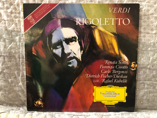 Verdi: Rigoletto - Renata Scotto, Fiorenza Cosotto, Carlo Bergonzi, Dietrich Fischer-Dieskau, Dir.: Rafael Kubelik / Deutsche Grammophon LP Stereo / 136 280 SLPEM