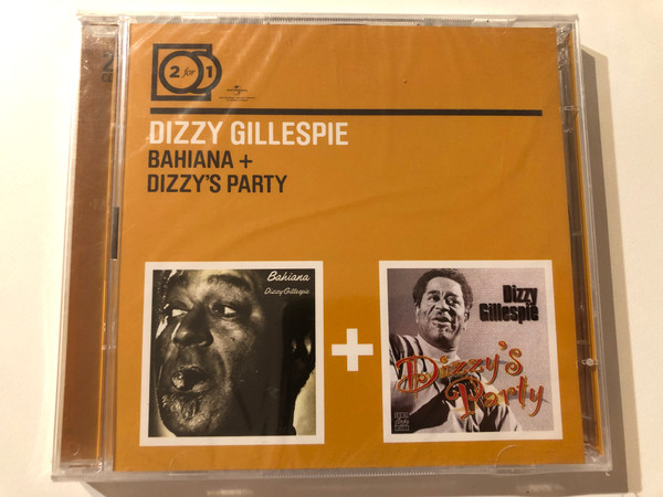 Dizzy Gillespie - Bahiana + Dizzy's Party / Universal International Music 2x Audio CD 2013 / 0600753422601