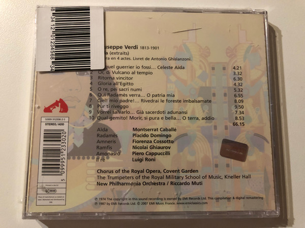 Verdi: Aida (extraits) - Caballe, Domingo, Cossotto, Ghiaurov, Cappuccilli, New Philharmonia Orchestra, Riccardo Muti / EMI Classics Audio CD 2007 Stereo / 5099951233020