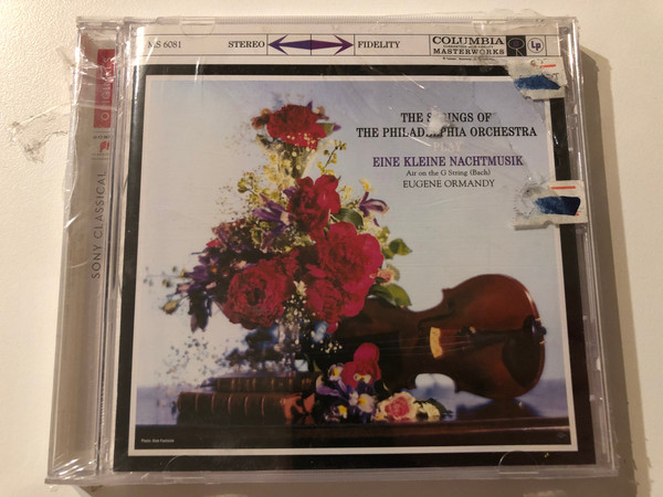 The Strings Of The Philadelphia Orchestra Play Eine Kleine Nachtmusik; Air on the G String (Bach) - Eugene Ormandy / Columbia Audio CD Stereo 2013 / 8876545300