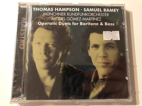 Thomas Hampson, Samuel Ramey, Munchner Rundfunkorchester, Miguel Gomez-Martinez - Operatic Duets for Baritone & Bass / Maestro / Teldec Audio CD / 2564 69452 3