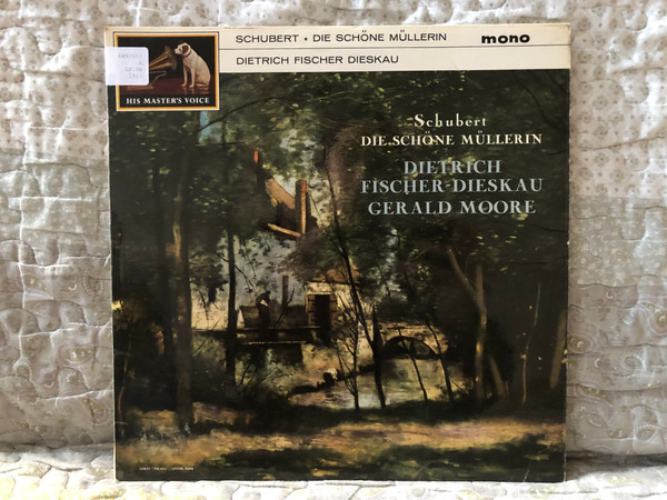 Schubert: Die Schöne Müllerin - Dietrich Fischer-Dieskau, Gerald Moore / His Master's Voice LP Mono / ALP 1913