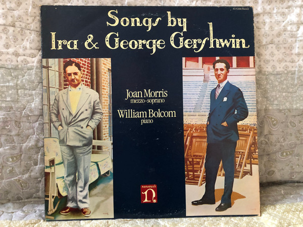 Songs By Ira & George Gershwin - Joan Morris (mezzo-soprano), William Bolcom (piano) / Nonesuch LP Stereo 1978 / H-71358 
