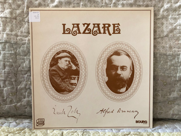 Lazare - Émile Zola, Alfred Bruneau / Bourg Records LP 1984 Mono / BG 3014