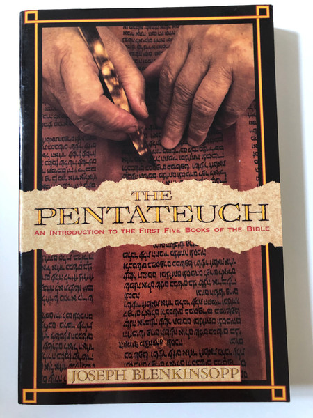 The Pentateuch An Introduction to the First Five Books of the Bible  The Anchor Yale Bible Reference Library  Author Joseph Blenkinsopp  Paperback (9780385497886)