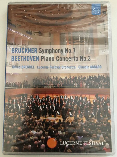 Abbado & Brendel Live From Lucerne  Bruckner - Symphony No.7  Beethoven - Piano Concerto  Recorded live in Lucerne, August 2005  Alfred Brendel (Piano)  Lucerne Festival Orchestra  Conductor Claudio Abbado  DVD (880242546470)