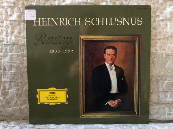 Heinrich Schlusnus – Bariton (1888-1952) / Deutsche Grammophon LP 1962 / LPEM 19 265