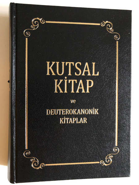 Catholic Turkish Bible / Kutsal Kitap: ve Deuterokanonik Kitaplar / Turkish Bible with Deuterocanonical Books / Hardcover (9789754620528)