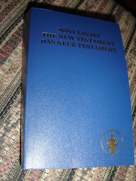Trilingual New Testament / Croatian - English - German Language