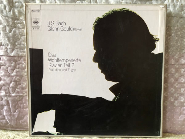 J. S. Bach: Das Wohltemperierte Klavier, Teil 2; Präludien Und Fugen - Glenn Gould (klavier) / CBS 4x LP, Box Set / S 77337