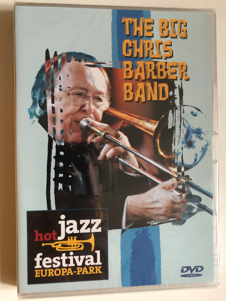 Chris Barber - Hot Jazz Festival / The Big Chris Barber Band / Porsche Hot Jazz Festival / Recorded 25th May 2002 / Europa Park Rust / Producer: Woomy Schmidt / DVD (7077787640374)