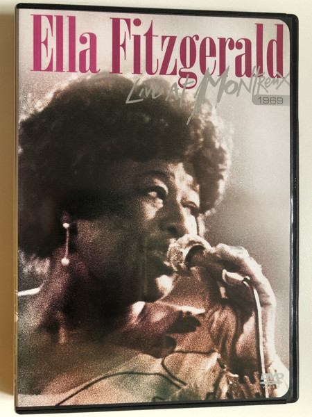 Ella Fitzgerald - Live at Montreux 1969  Montreux Jazz Festival  Eagle Vision  Executive producer for Montreux Sounds SA Claude Mobs  DVD (801213904891)