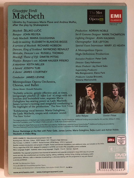 Verdi: Macbeth (The Metropolitan Opera HD Live Series) 2 DVD Set / Metropolitan Opera Orchestra, Chorus and Ballet / Conductor: James Levine / Chorus Master: Donald Palumbo / Bonus: Backstage at the Met with Peter Gelb, James Levine and others / DVD (5099920630492)