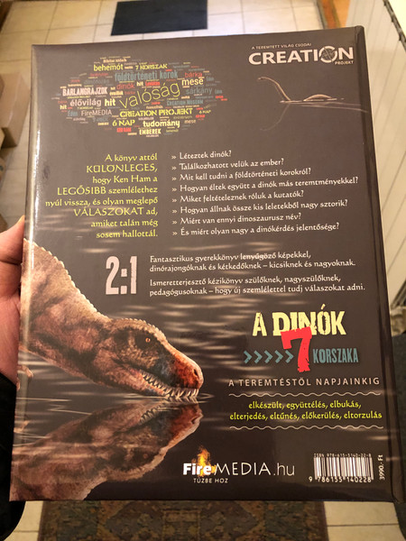 Dinók és emberek - Ken Ham  A TEREMTETT VILÁG CSODÁL - Creation Project  Fire Media - Örömhír Alapítvány 2021  Paperback (9786155140228)