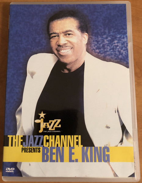 The Jazz Channel Presents Ben E. King  2001 DVD Video (7391970992420)