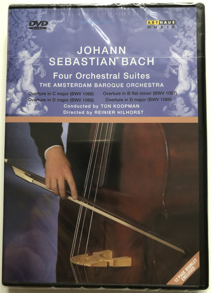 JOHANN SEBASTIAN Bach Four Orchestral Suites  THE AMSTERDAM BAROQUE ORCHESTRA  Conducted by TON KOOPMAN  Directed by REINIER HILHORST  ARTHAUS MUSIK  DVD Video (4006680102665)