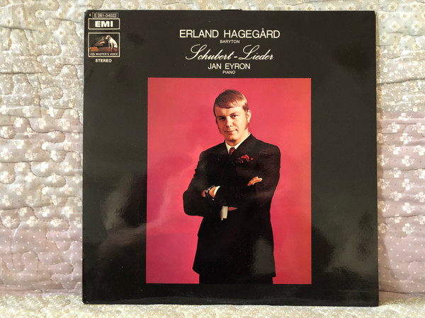 Erland Hagegård (baryton): Schubert-Lieder - Jan Eyron (piano) / His Master's Voice LP Stereo 1970 / 4 E 061-34022