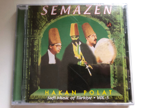 Semazen (Instrumental) - Hakan Polat: Sufi Music Of Türkiye - Vol. 5 / Mega Müzik Audio CD / 026
