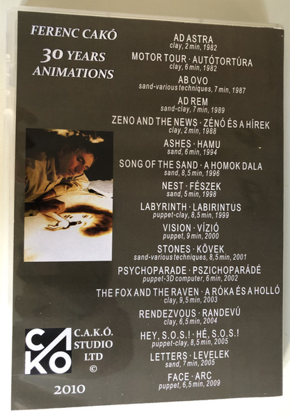 CAKO - FERENC CAKÓ 30 YEARS  C.A.K.Ó. STUDIO LTD 2010  DVD Video