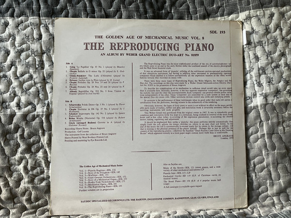 The Reproducing Piano / The Golden Age Of Mechanical Music Vol. 8 / A recital by the great classical pianists of the past performed on a Weber grand electric duo-art / Saydisc LP / SDL 193
