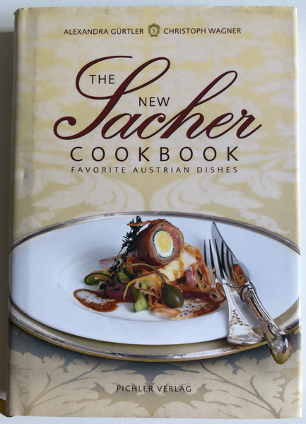 The New Sacher Cookbook Favorite Austrian Dishes  Authors Alexander Gurtler, Christoph Wagner  Pichler Verlag 2005  Paperback (9783854313809)