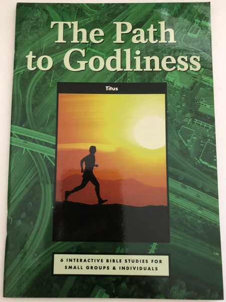 The Path to Godliness by Phillip Jensen / Ideal for individuals and small study groups / Produced by MATTHIAS Y MEDIA 6 INTERACTIVE BIBLE STUDIES FOR SMALL GROUPS & INDIVIDUALS (1875245189)