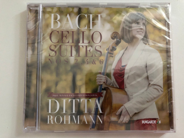 Bach: Cello Suites Nos 2, 4 & 6 - Ditta Rohmann / Hungaroton Audio CD 2014 / HGR 32732