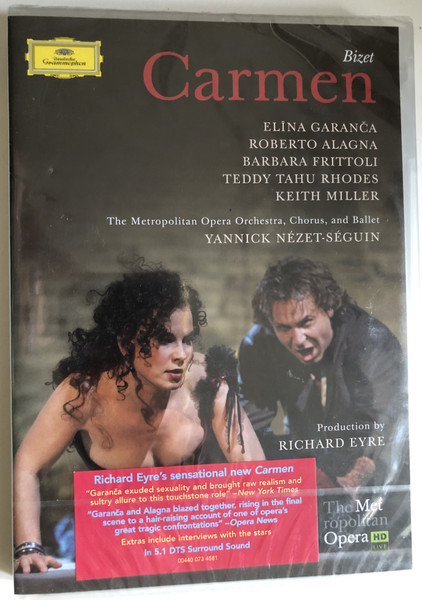 Bizet Carmen  Actors Elina Garanca, Roberto Alagna  Directors Richard Eyre, Gary Halvorson  Deutsche Grammophon 2010  DVD Video (0044007345818)