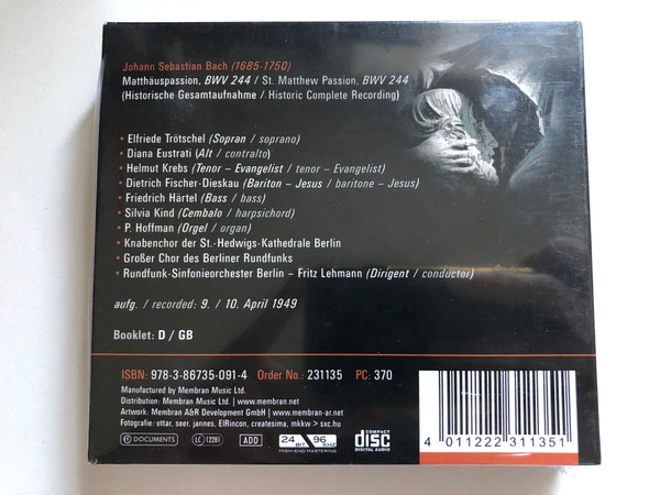 Johann Sebastian Bach: Matthäuspassion - Elfride Trötschel, Diana Eustrati, Helmut Krebs, Dietrich Fischer-Dieskau, Friedrich Härtel, Knabenchor Der St. Hedwigs-Kathedrale Berlin, Großer Chor Des Berliner Rundfunks / Documents 3x Audio CD / 231135