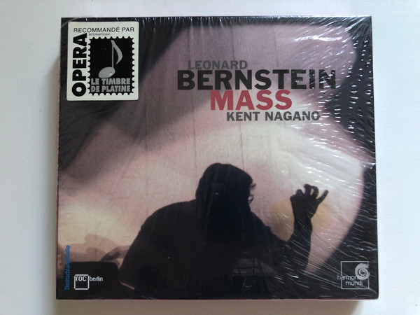 Leonard Bernstein: Mass - Kent Nagano / Harmonia Mundi 2x Audio CD 2004 / HMC 901840.41