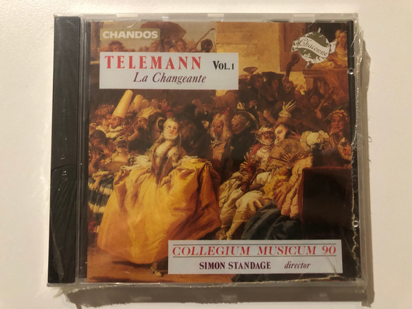 Telemann: La Changeante Vol.1 - Collegium Musicum 90, Simon Standage (director) / Chandos Audio CD 1991 / CHAN 0519