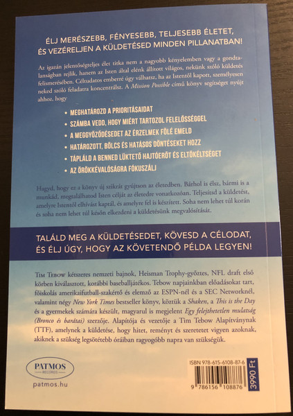 TIM TEBOW - ÉS A. J. GREGORY  MISSION POSSIBLE - NEKED IS VAN KÜLDETÉSED!  Patmos  Paperback (9786156108876)