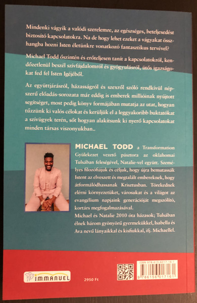 Nyerő kapcsolatok - Hogyan juthatsz célba az udvarlás, a házasság és a szex terén  Michael Todd  Immanuel Alapítvány 2020  Paperback (9786156017161)
