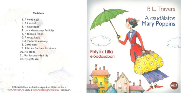 P. L. Travers: A csudálatos Mary Poppins - hangoskönyv / Polyák Lilla előadásában / Hungarian Audio Book / MP3 CD (9789630980135)