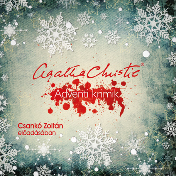 Agatha Christie Adventi krimik - hangoskönyv  Csankó Zoltán előadásában  Hungarian Audio Book  MP3 CD (9789635449088)