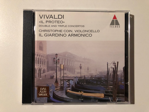 Vivaldi: "Il Proteo" - Double And Triple Concertos / Christophe Coin (violoncello), Il Giardino Armonico / Das Alte Werk / Teldec Audio CD 1995 / 4509-94552-2